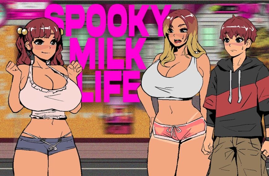 [18+ Việt Hóa] Spooky Milk Life – Khám Phá Thị Trấn Bí Ẩn Cùng Những Người Phụ Nữ Gợi Cảm | PC