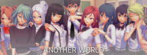 [18+ EN] Another World (v1.6.1) – Sống Trong Thế Giới Khác Cùng Mấy Em Gái Xinh Đẹp | Android, PC